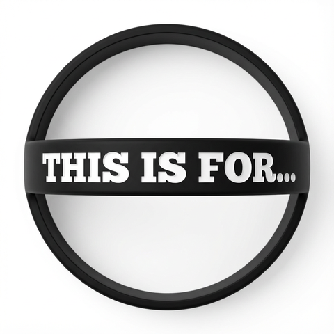 This Is For reminder wristband in black on a white background